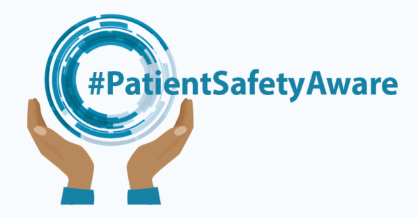 Get Involved This Patient Safety Awareness Week!